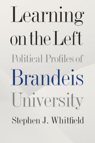 English free ebooks download Learning on the Left: Political Profiles of Brandeis University English version