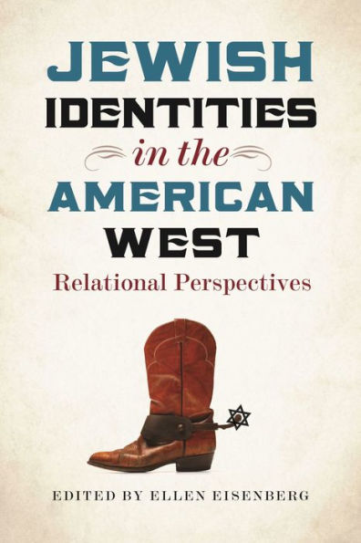 Jewish Identities the American West: Relational Perspectives