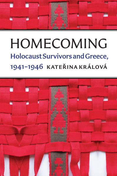 Homecoming: Holocaust Survivors and Greece, 1941-1946