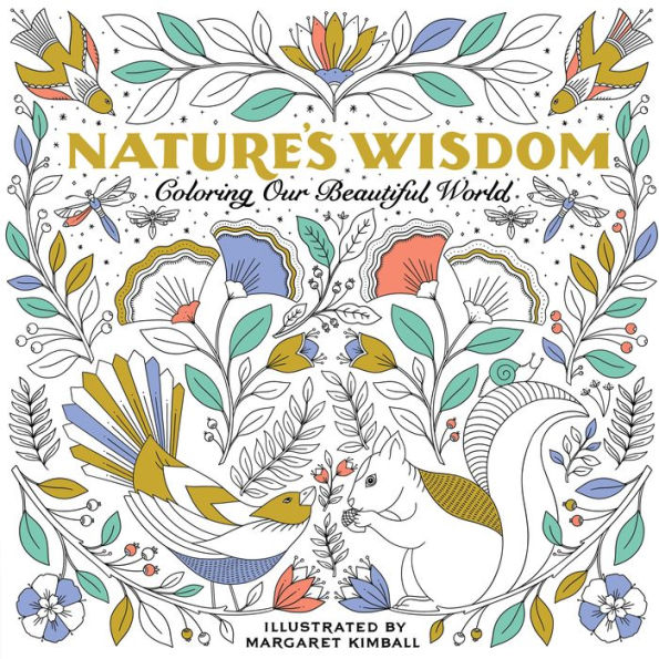 Nature's Wisdom: Coloring Our Beautiful World