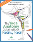 Alternative view 1 of Pose by Pose: Learn the Anatomy and Enhance Your Practice