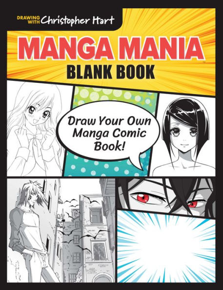Manga Mania Blank Book: Draw Your Own Manga Comic Book!