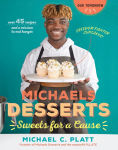Alternative view 1 of Michaels Desserts: Sweets for a Cause