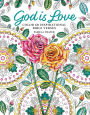 God Is Love: Color 60 Inspirational Bible Verses