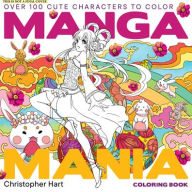 Title: Manga Mania Coloring Book: Over 100 Cute Characters to Color, Author: Christopher Hart