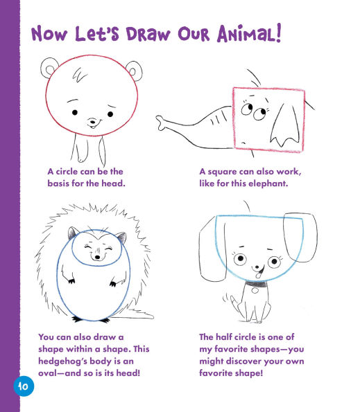 Drawing Cute Animals Shape by Shape: Learn to Draw Over 100 Adorable Animals Step by Step