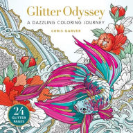Title: Glitter Odyssey: A Dazzling Coloring Journey, Author: Chris Garver