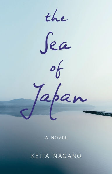 The Sea of Japan: A Novel