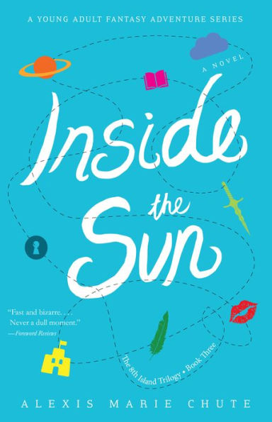 Inside the Sun: The 8th Island Trilogy, Book 3, A Novel