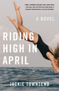 Free audio books download for pc Riding High in April: A Novel by  9781684630950 (English literature) 