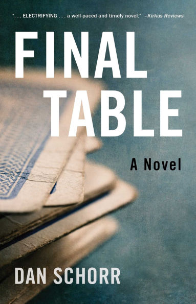 Final Table: A Novel