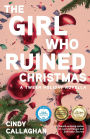 The Girl Who Ruined Christmas