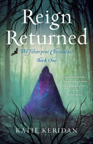 Title: Reign Returned, Author: Katie Keridan