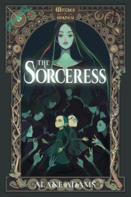 Title: The Sorceress: Witches of Orkney, Book 5, Author: Alane Adams