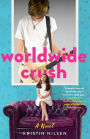 Worldwide Crush: A Novel