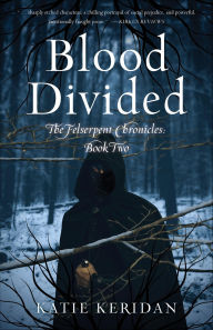 Title: Blood Divided, Author: Katie Keridan