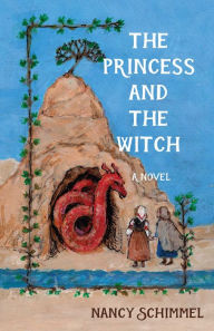 Title: The Princess and the Witch, Author: Nancy Schimmel