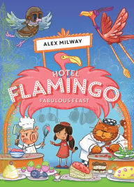 Title: Fabulous Feast, Author: Alex Milway