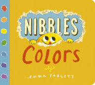 Title: Nibbles: Colors, Author: Emma Yarlett