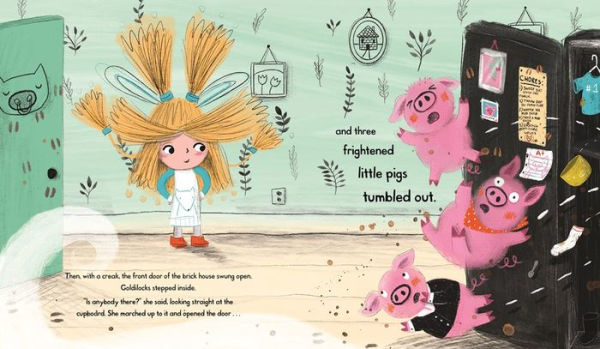 The Wrong Fairy Tale Goldilocks and the Three Little Pigs