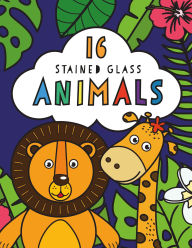Title: Stained Glass Coloring Animals, Author: Emma Munro Smith