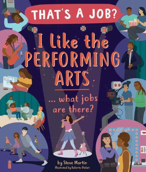 I Like the Performing Arts . What Jobs Are There?