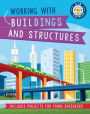 Working with Buildings and Structures