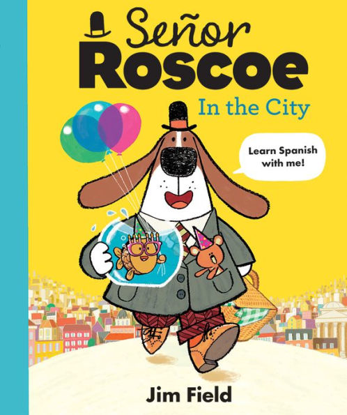 Señor Roscoe in the City