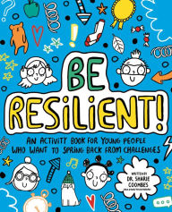 Be Resilient!