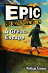 Alternative view 1 of A Great Escape