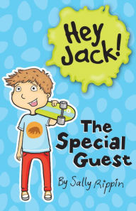 Title: The Special Guest, Author: Sally Rippin