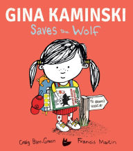 Free downloads of audio books for mp3 Gina Kaminski Saves the Wolf