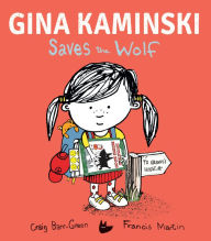 Read online books for free no download Gina Kaminski Saves the Wolf