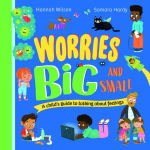 Alternative view 1 of Worries Big and Small