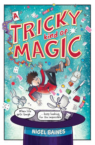 Title: A Tricky Kind of Magic, Author: Nigel Baines