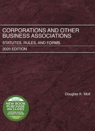 Free books in english to download Corporations and Other Business Associations: Statutes, Rules, and Forms, 2020 Edition by Douglas K. Moll English version ePub