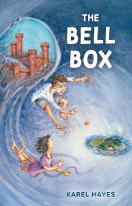 Title: The Bell Box, Author: Karel Hayes