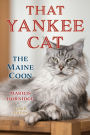 That Yankee Cat: The Maine Coon