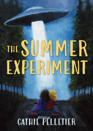 Title: The Summer Experiment, Author: Cathie Pelletier