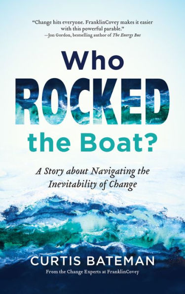 Who Rocked the Boat?: A Story about Navigating Inevitability of Change
