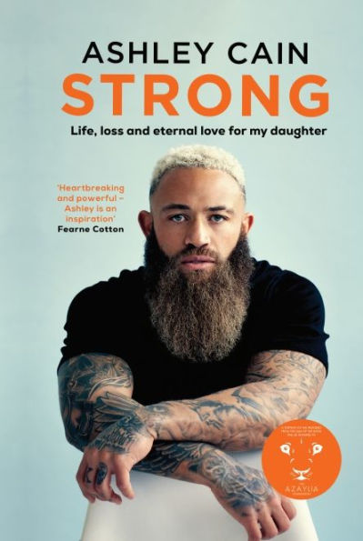 Strong: Life, Loss, and Eternal Love for My Daughter (Book on Grief, Losing Loved One to Cancer)