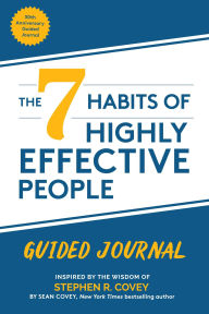 Title: The 7 Habits of Highly Effective People: Guided Journal: Collector's Edition, Author: Stephen R. Covey