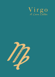 Title: Virgo: A Love Letter, Author: Heidi Rose Robbins