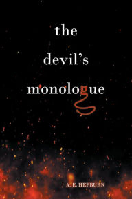 Title: The Devil's Monologue, Author: A. E. Hepburn