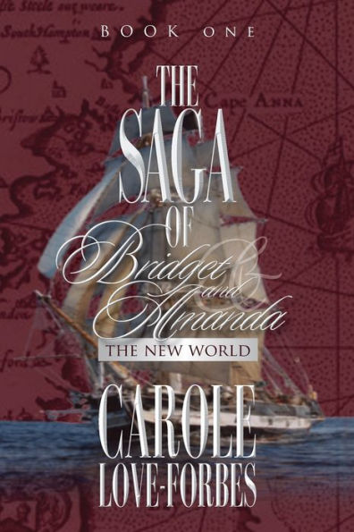 The SAGA OF Bridget and Amanda: New World