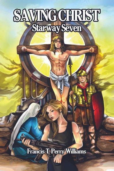 Saving Christ: Starway Seven