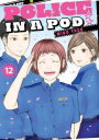 Police in a Pod 12