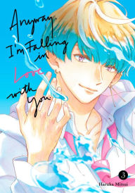 Title: Anyway, I'm Falling in Love with You. 3, Author: Haruka Mitsui