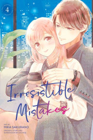 Title: Irresistible Mistakes 4, Author: Mika Sakurano