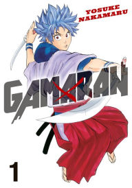 Title: Gamaran 1, Author: Yosuke Nakamaru